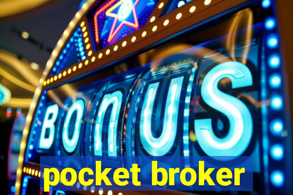 pocket broker